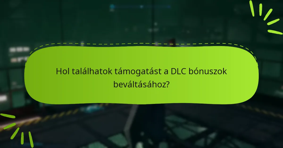 Mely kiadások tartalmazzák a Final Fantasy VII Remake DLC bónuszait?