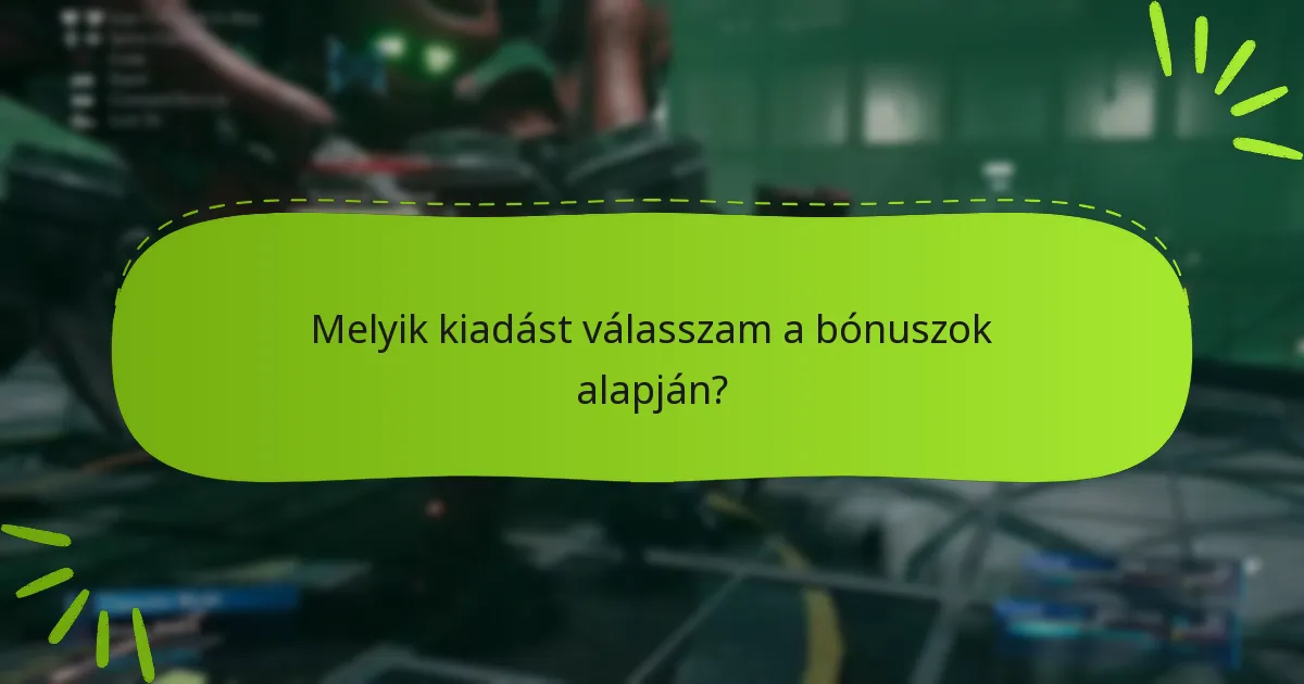 Mik a pre-order bónuszok a Final Fantasy VII Remake esetében?