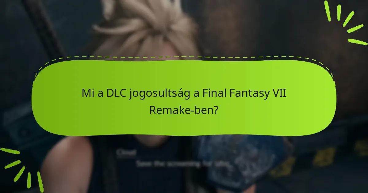Hogyan tudják a játékosok hibaelhárítani a DLC jogosultsági problémákat?