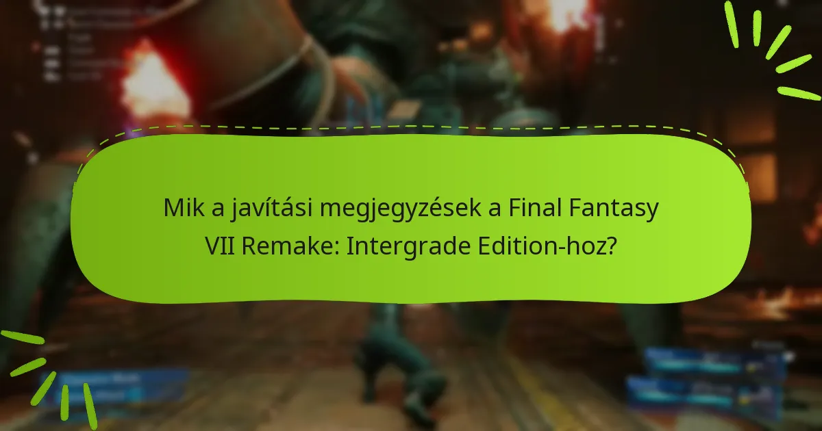 Hogyan frissíthetnek a meglévő játékosok az Intergrade Edition-re?