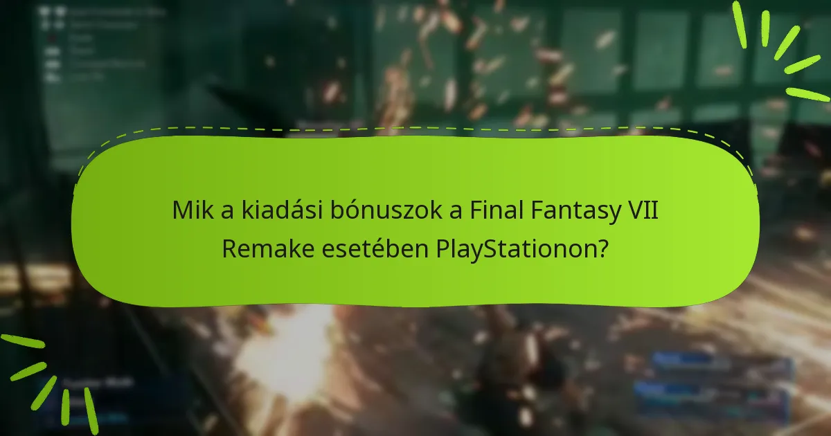 Hol vásárolhatom meg a Final Fantasy VII Remake kiadásait bónuszokkal?